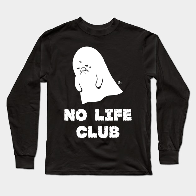 No Life Club Long Sleeve T-Shirt by RobS